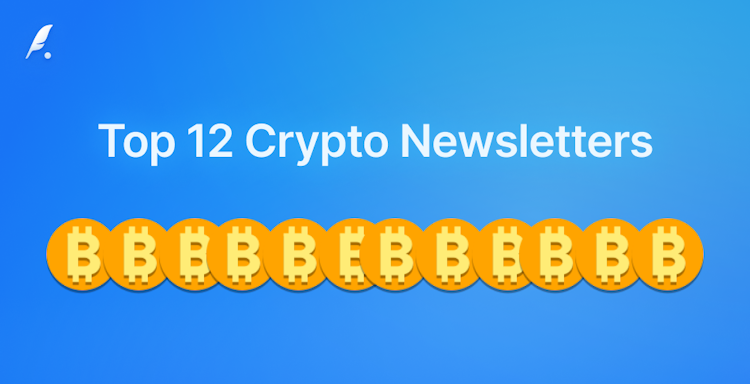 The Top 12 Best Crypto Newsletters in October 2024