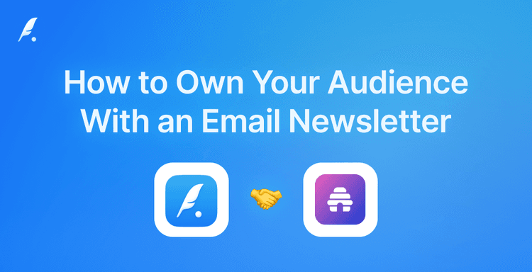 How to Own Your Audience With an Email Newsletter