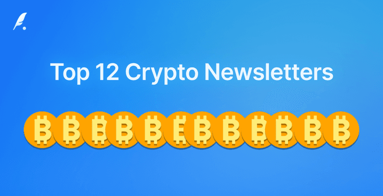 The Top 12 Best Crypto Newsletters in December 2025