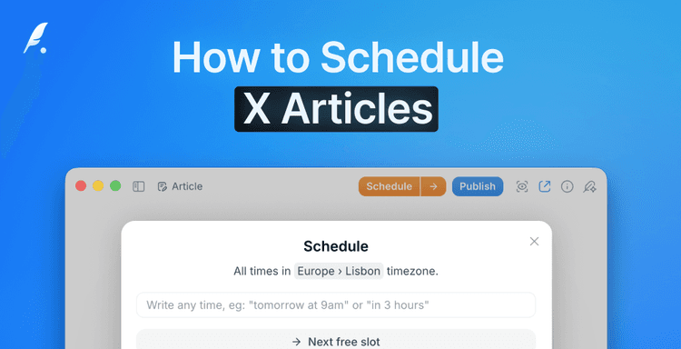 How to Schedule X Articles (Step-by-Step Guide)